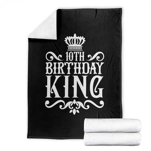 10th Birthday King Throw Blanket Perfect 10 Years Old Crown Gift TS12 Black Print Your Wear