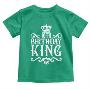 10th Birthday King Toddler T Shirt Perfect 10 Years Old Crown Gift TS12 Irish Green Print Your Wear