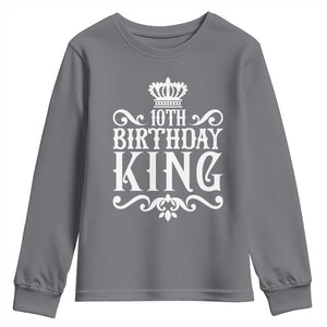 10th Birthday King Youth Sweatshirt Perfect 10 Years Old Crown Gift TS12 Charcoal Print Your Wear