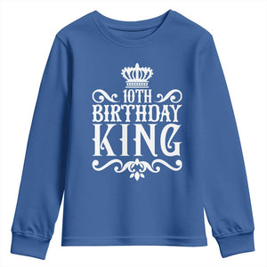 10th Birthday King Youth Sweatshirt Perfect 10 Years Old Crown Gift TS12 Royal Blue Print Your Wear