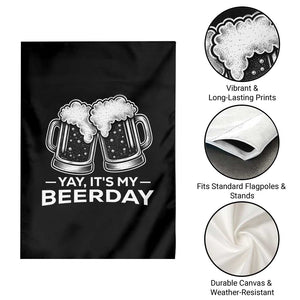 Yay Its My Beerday Garden Flag Funny Birthday Party Gift For Beer Lovers TS12 Print Your Wear