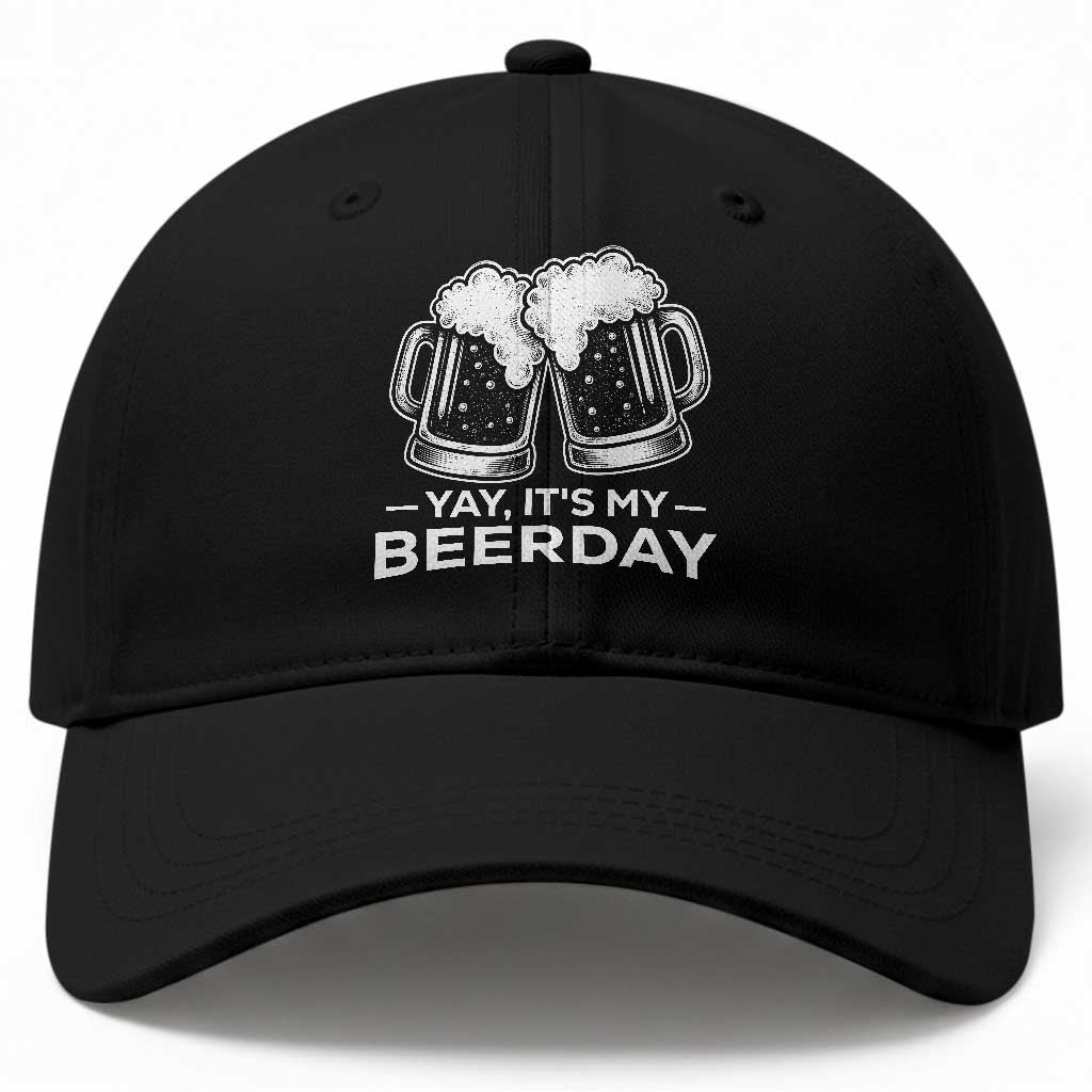 Yay Its My Beerday Baseball Cap Funny Birthday Party Gift For Beer Lovers TS12 Print Your Wear