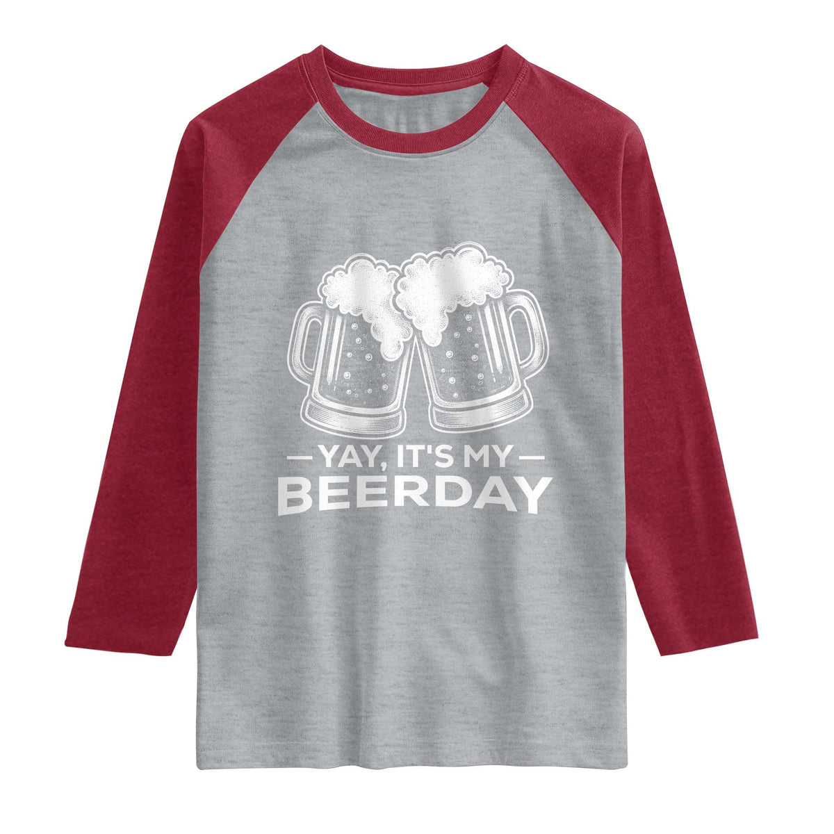 Yay Its My Beerday Raglan Shirt Funny Birthday Party Gift For Beer Lovers TS12 Heather Gray Heather Red Print Your Wear