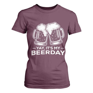 Yay Its My Beerday T Shirt For Women Funny Birthday Party Gift For Beer Lovers TS12 Maroon Print Your Wear