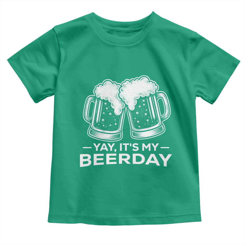 Yay Its My Beerday Toddler T Shirt Funny Birthday Party Gift For Beer Lovers TS12 Irish Green Print Your Wear