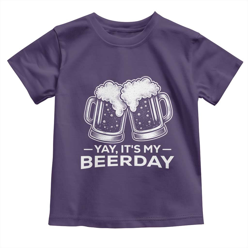 Yay Its My Beerday Toddler T Shirt Funny Birthday Party Gift For Beer Lovers TS12 Purple Print Your Wear