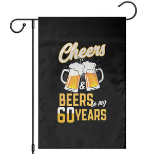 60th Birthday Party Gift Garden Flag Cheers Beers To My 60 Years