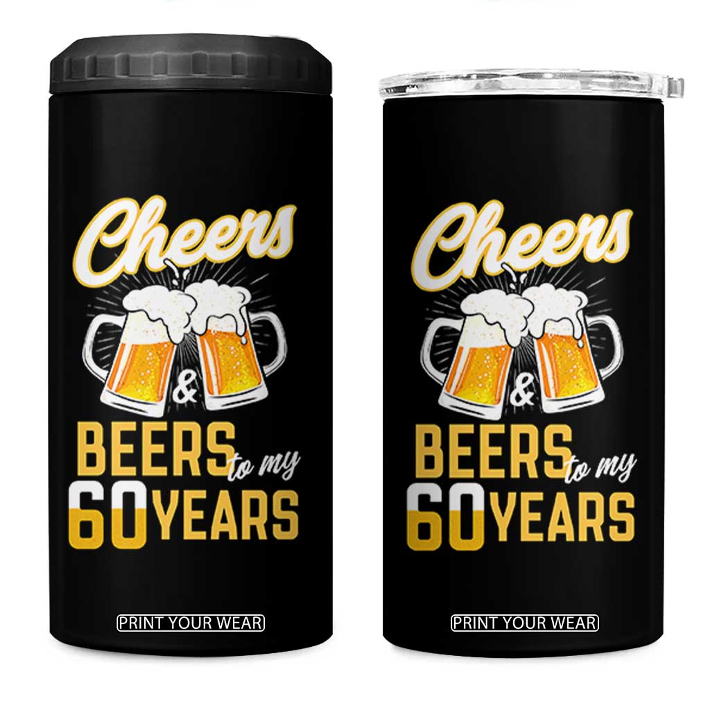 60th Birthday Party Gift 4 in 1 Can Cooler Tumbler Cheers Beers To My 60 Years