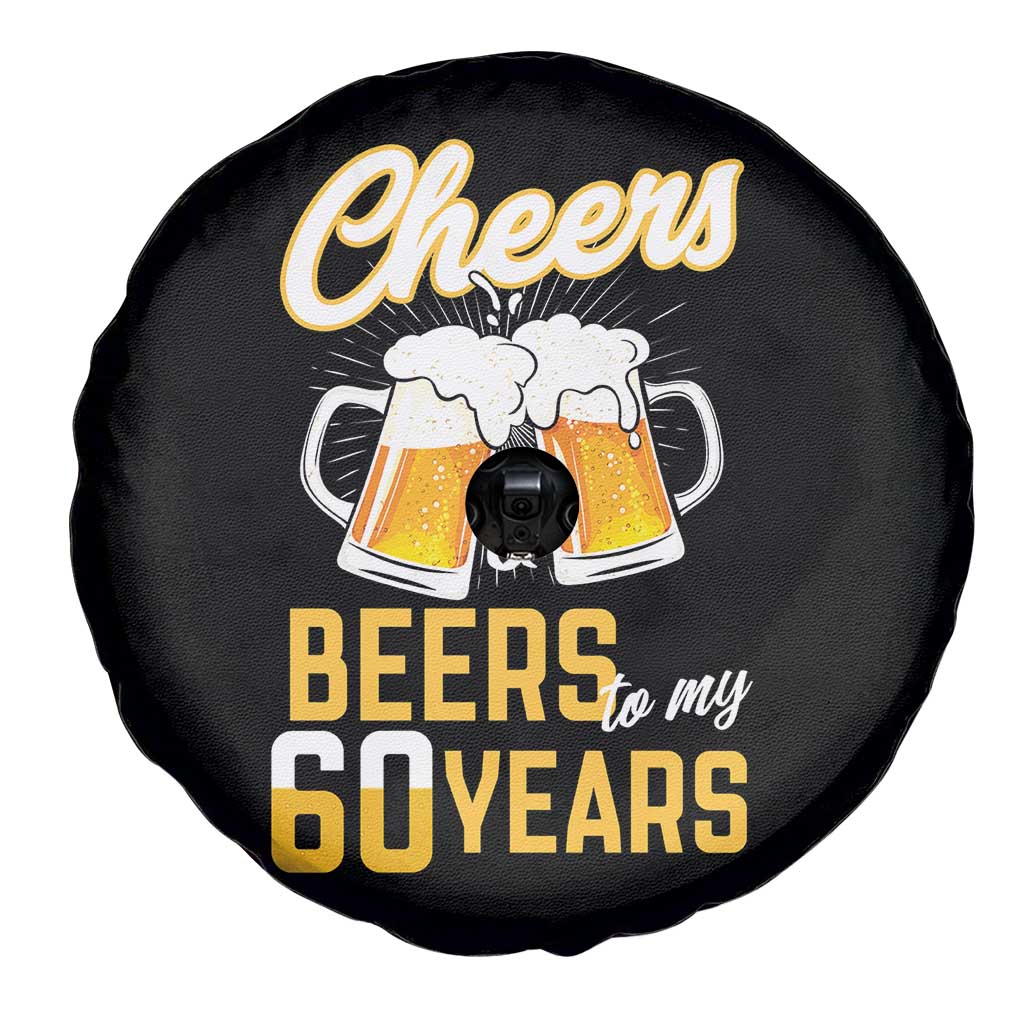60th Birthday Party Gift Spare Tire Cover Cheers Beers To My 60 Years