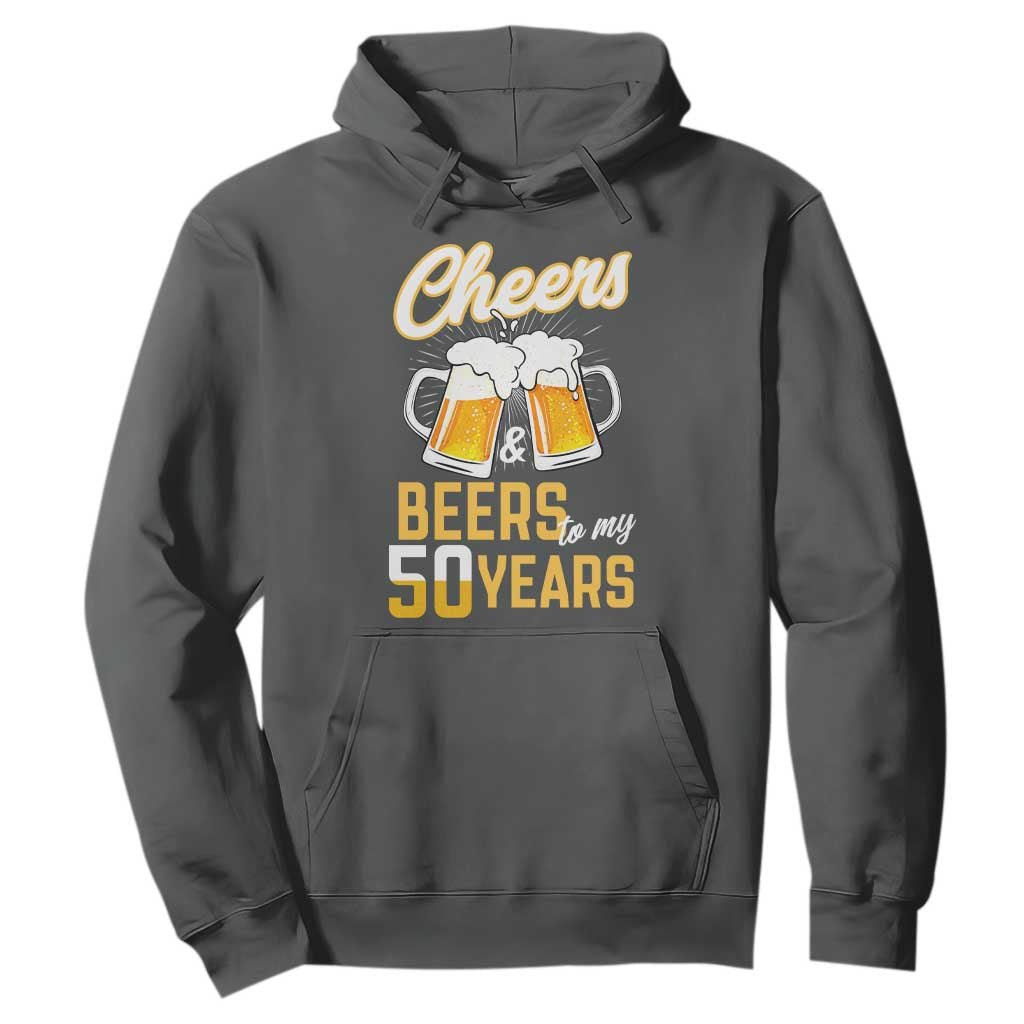 50th Birthday Party Gift Hoodie Cheers Beers To My 50 Years