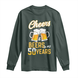 50th Birthday Party Gift Long Sleeve Shirt Cheers Beers To My 50 Years