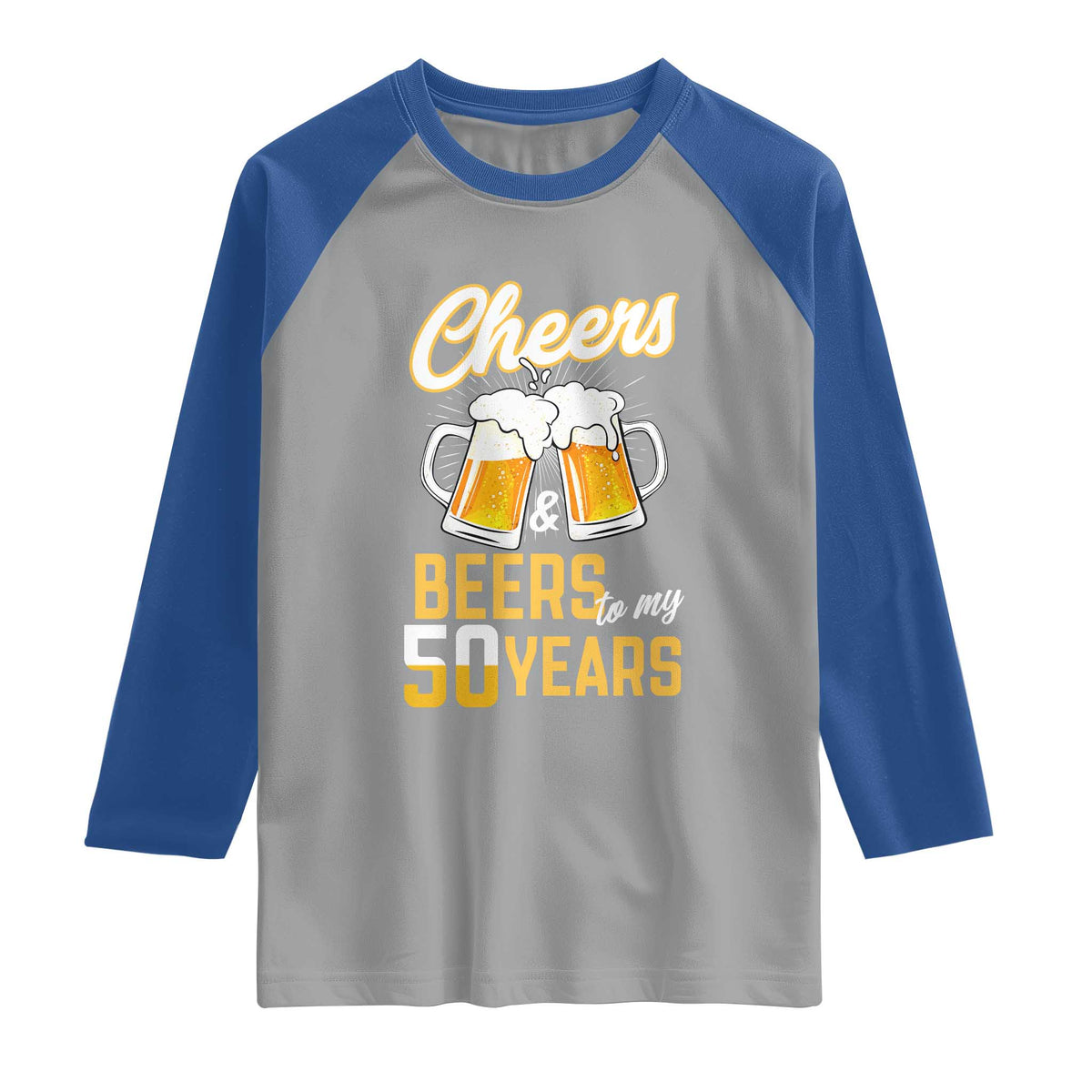 50th Birthday Party Gift Raglan Shirt Cheers Beers To My 50 Years