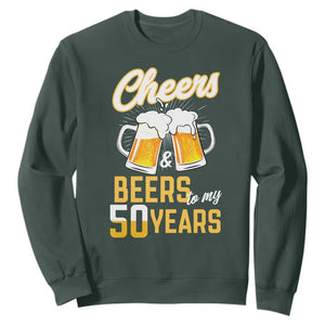 50th Birthday Party Gift Sweatshirt Cheers Beers To My 50 Years