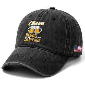50th Birthday Party Gift Washed Cotton Baseball Cap Cheers Beers To My 50 Years