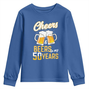 50th Birthday Party Gift Youth Sweatshirt Cheers Beers To My 50 Years