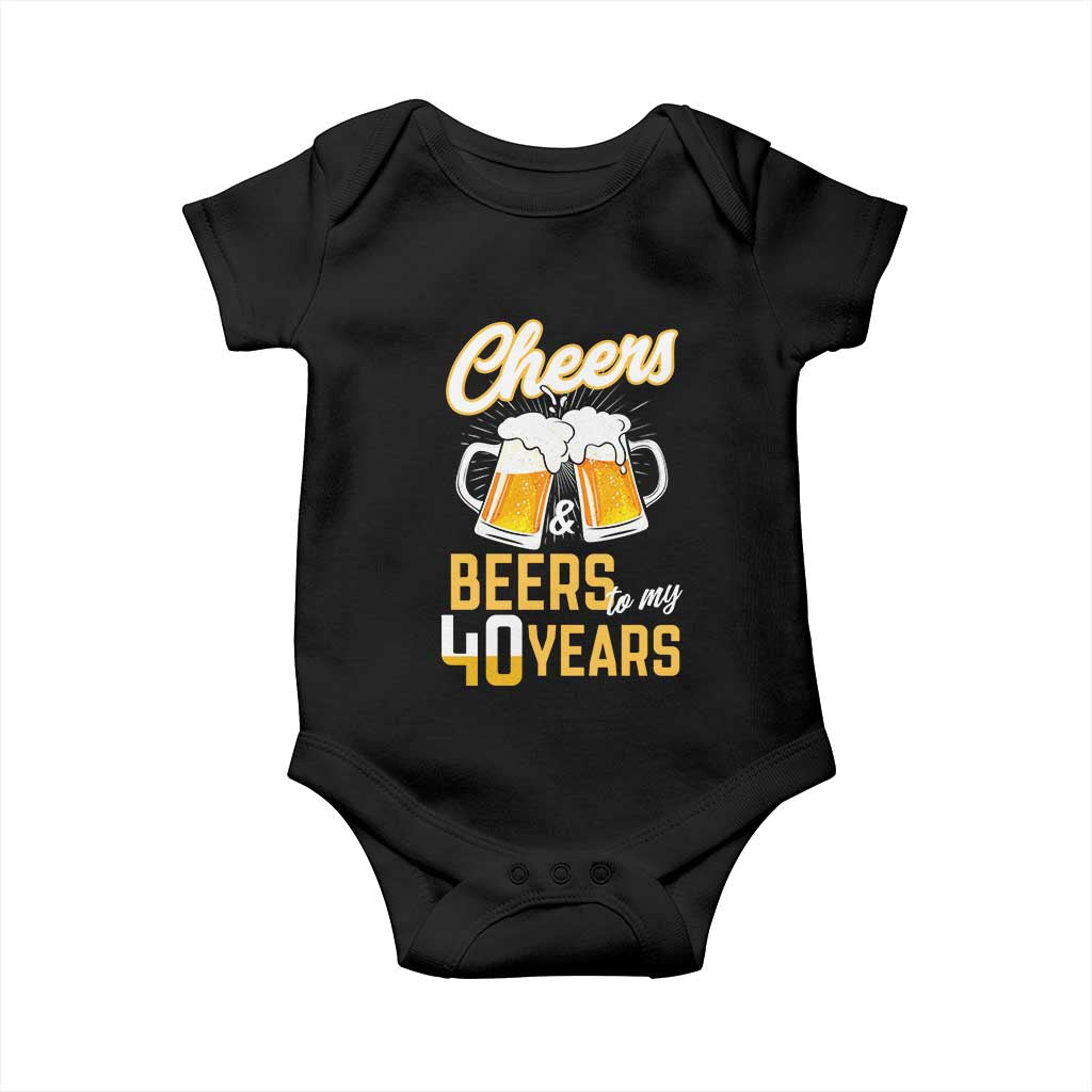 40th Birthday Party Gift Baby Onesie Cheers Beers To My 40 Years TS12 Black Print Your Wear