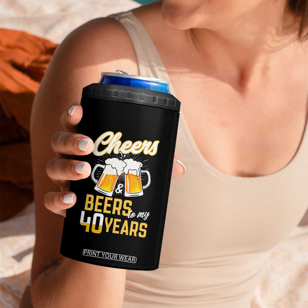 40th Birthday Party Gift 4 in 1 Can Cooler Tumbler Cheers Beers To My 40 Years