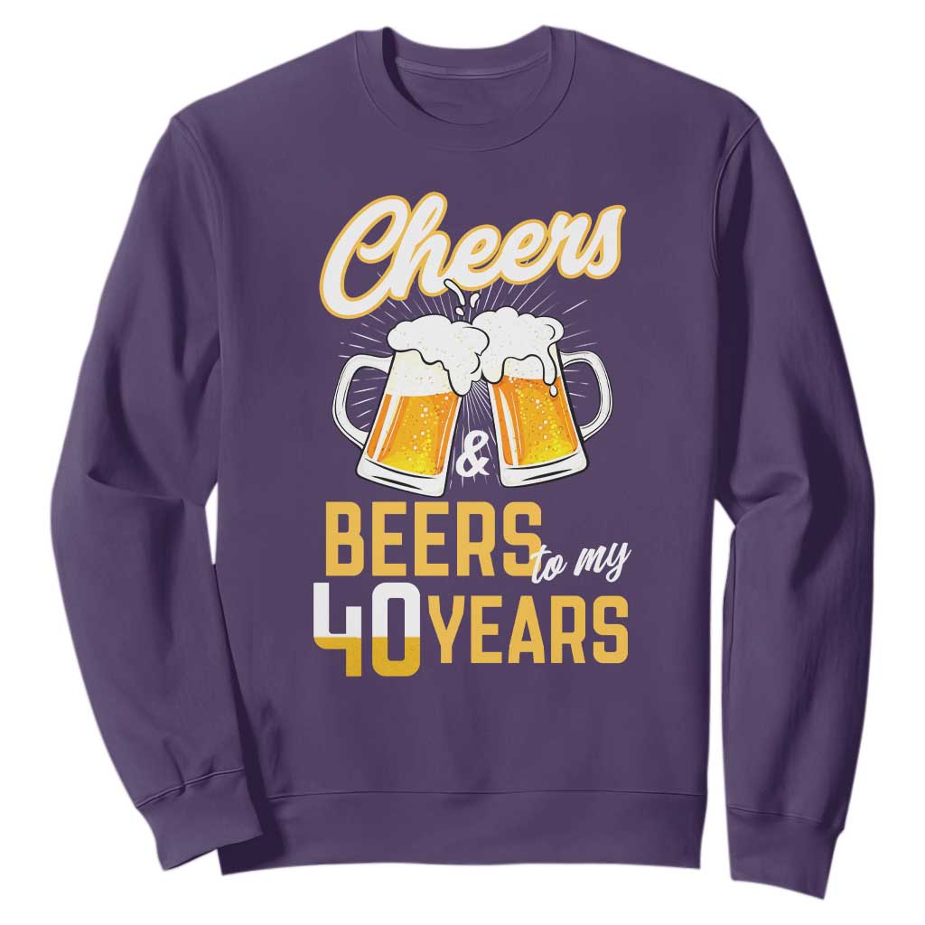 40th Birthday Party Gift Sweatshirt Cheers Beers To My 40 Years