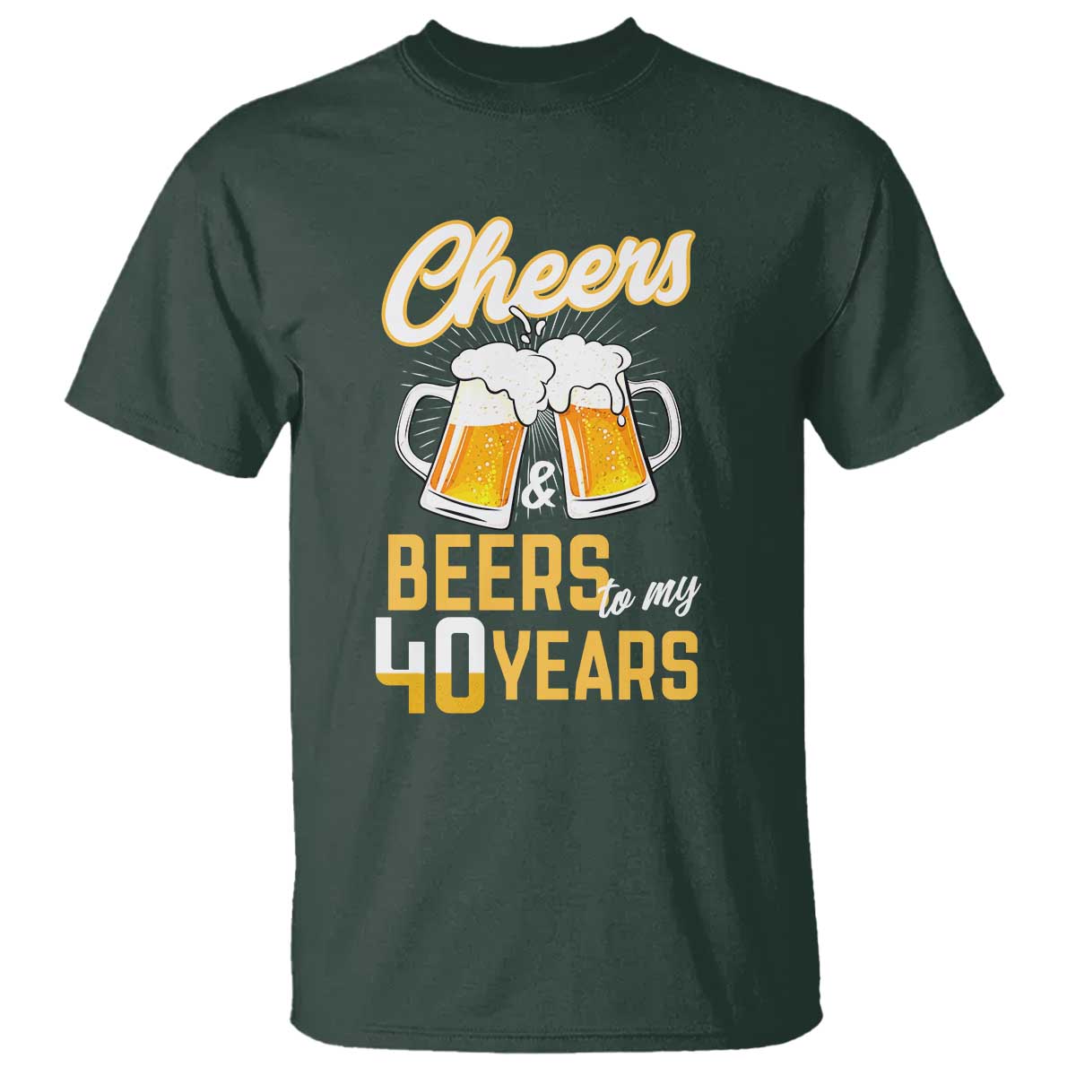 40th Birthday Party Gift T Shirt Cheers Beers To My 40 Years