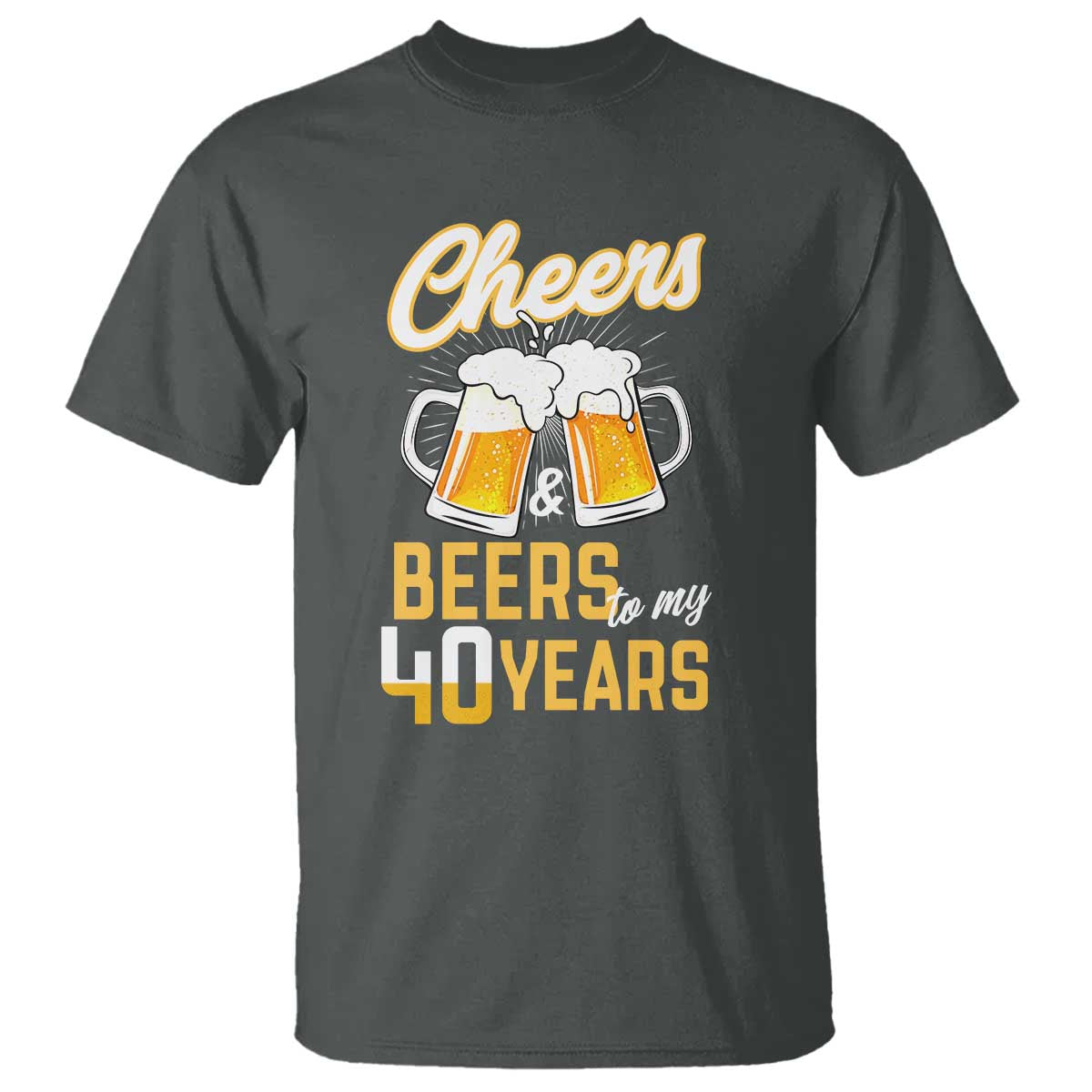 40th Birthday Party Gift T Shirt Cheers Beers To My 40 Years