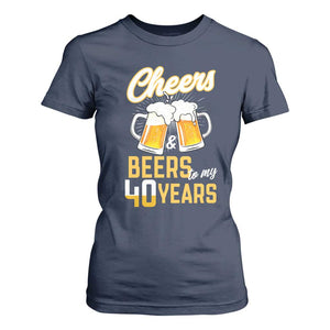 40th Birthday Party Gift T Shirt For Women Cheers Beers To My 40 Years