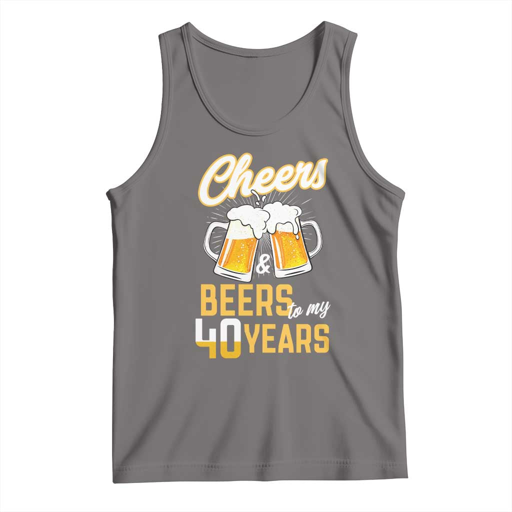 40th Birthday Party Gift Tank Top Cheers Beers To My 40 Years