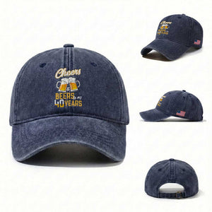 40th Birthday Party Gift Washed Cotton Baseball Cap Cheers Beers To My 40 Years