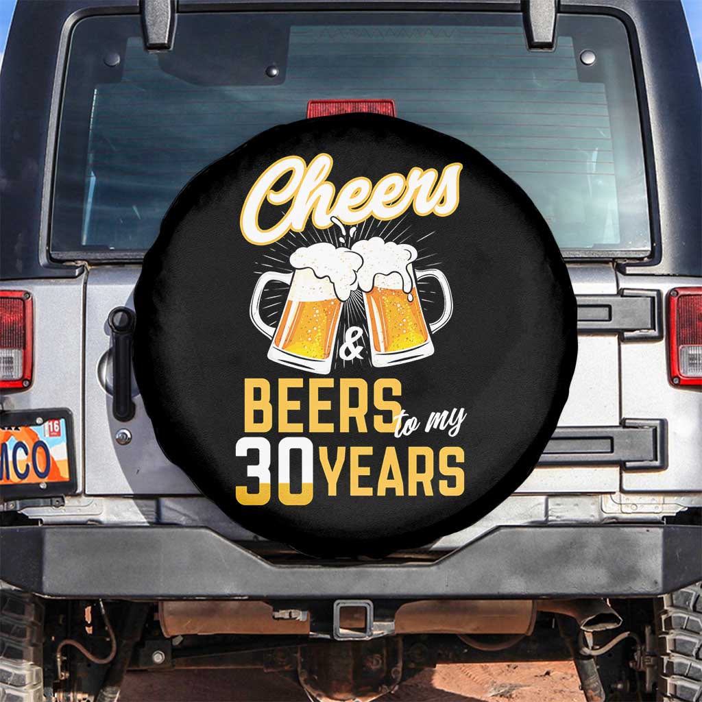 30th Birthday Party Gift Spare Tire Cover Cheers Beers To My 30 Years