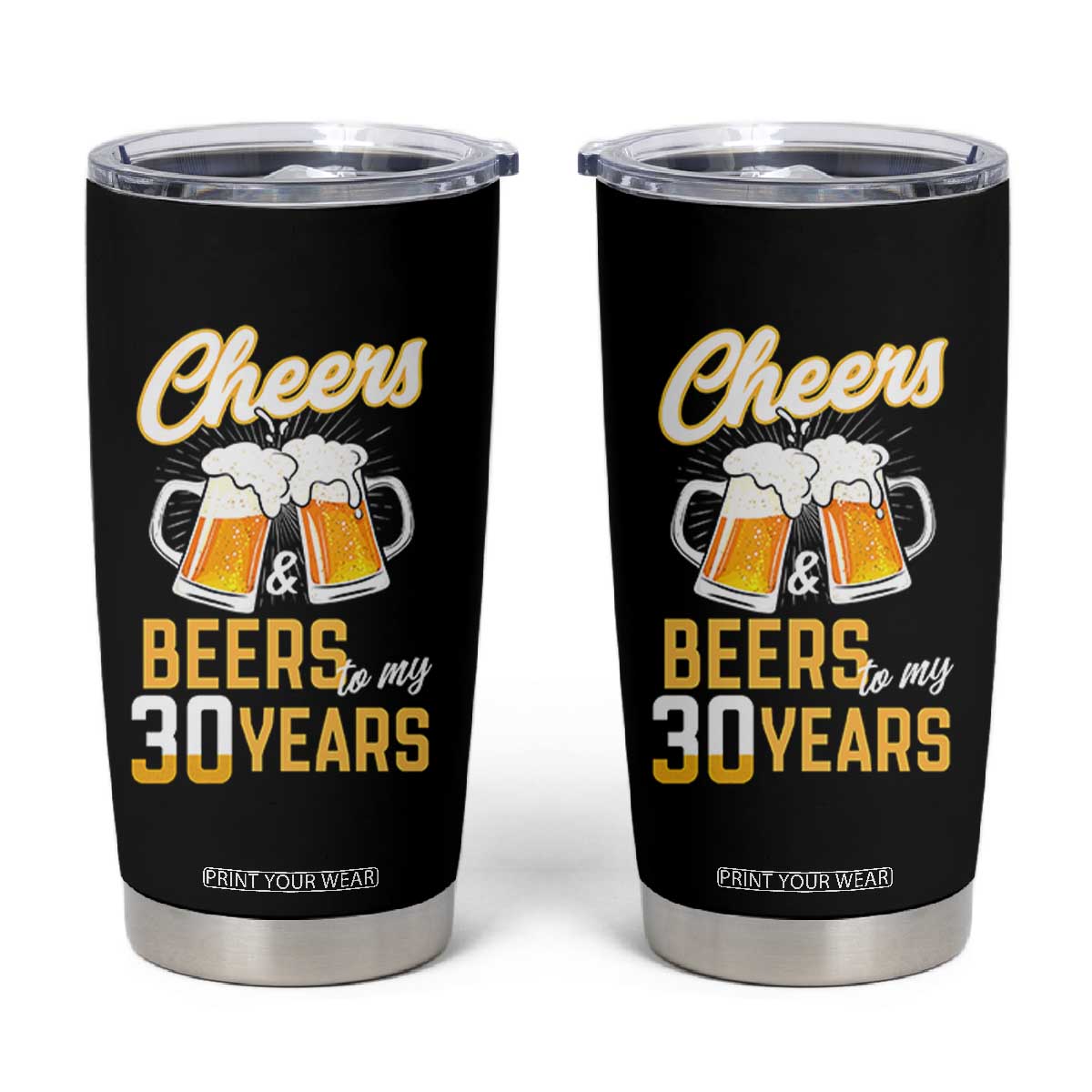 30th Birthday Party Gift Tumbler Cup Cheers Beers To My 30 Years