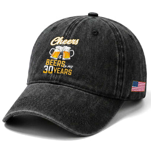 30th Birthday Party Gift Washed Cotton Baseball Cap Cheers Beers To My 30 Years