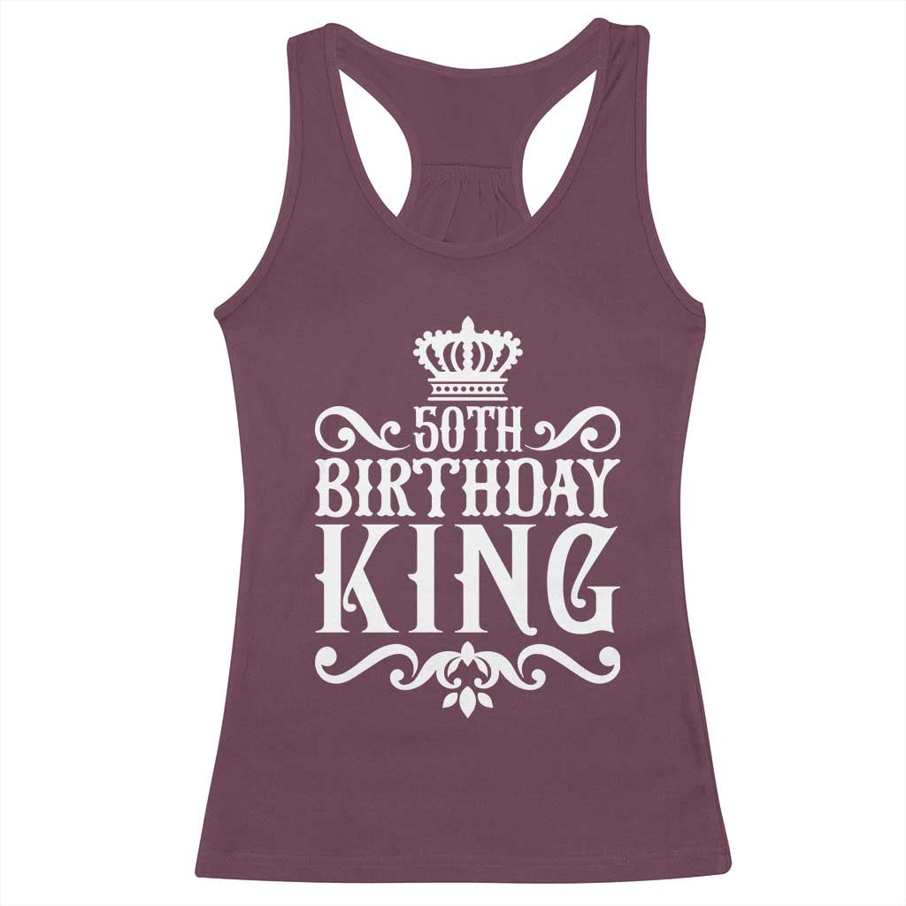 50th Birthday King Royal Crown Graphic For Men Racerback Tank Top TS12 Maroon Print Your Wear