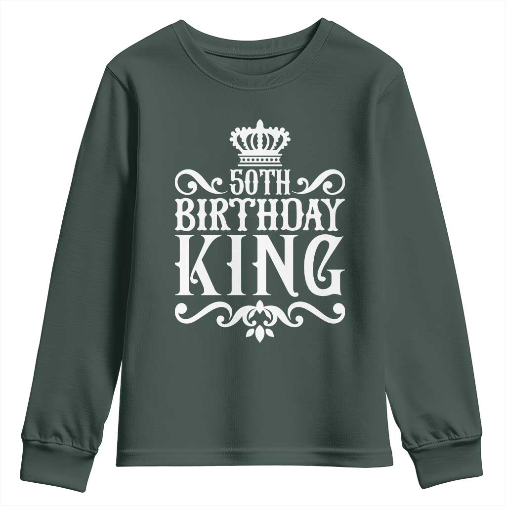 50th Birthday King Royal Crown Graphic For Men Youth Sweatshirt TS12 Dark Forest Green Print Your Wear