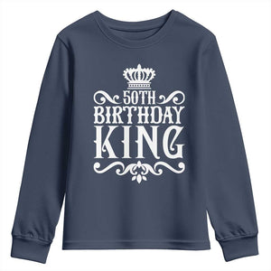 50th Birthday King Royal Crown Graphic For Men Youth Sweatshirt TS12 Navy Print Your Wear