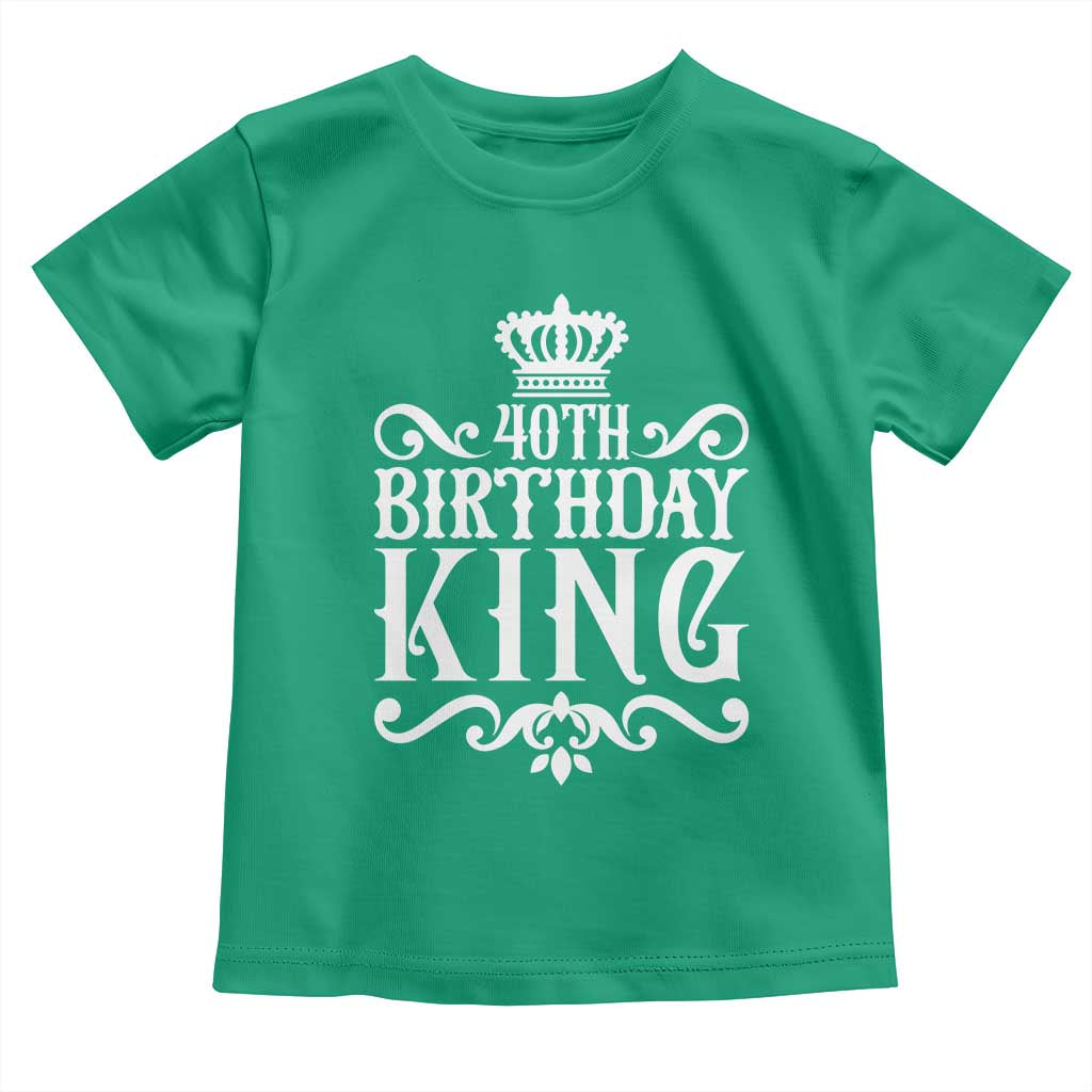 40th Birthday King Royal Crown Graphic For Men Toddler T Shirt TS12 Irish Green Print Your Wear