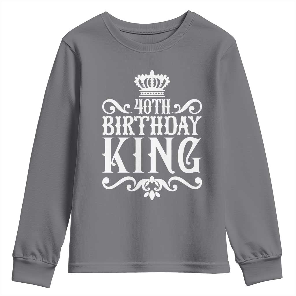 40th Birthday King Royal Crown Graphic For Men Youth Sweatshirt TS12 Charcoal Print Your Wear