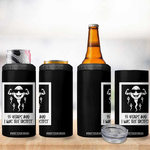 55 Years Ago I Was The Fastest 4 in 1 Can Cooler Tumbler Funny 55th Birthday Milestone Graphic TS12 Print Your Wear