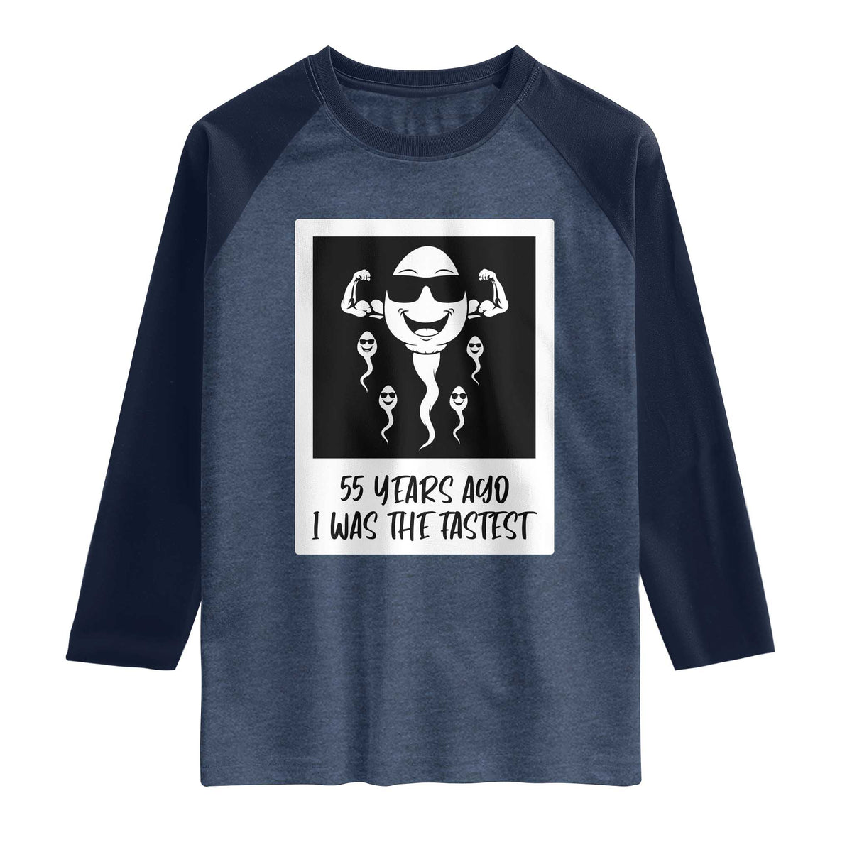 55 Years Ago I Was The Fastest Raglan Shirt Funny 55th Birthday Milestone Graphic TS12 Heather Denim Navy Print Your Wear