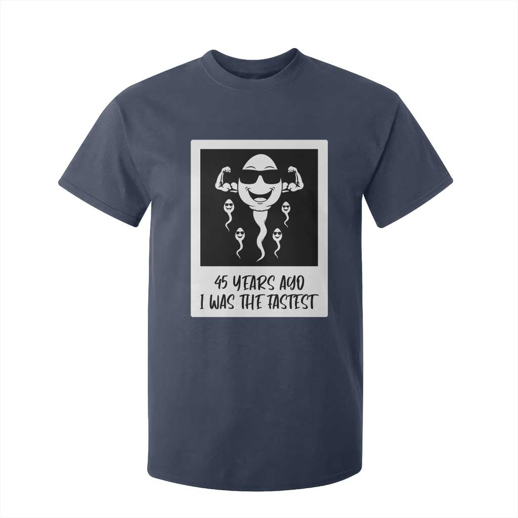 45 Years Ago I Was The Fastest T Shirt For Kid Funny 45th Birthday Gift TS12 Navy Print Your Wear
