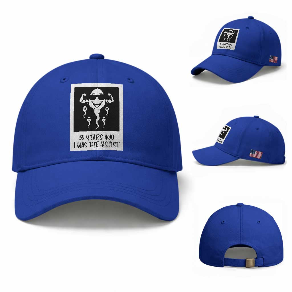 35 Years Ago I Was The Fastest Baseball Cap Hilarious 35th Birthday Party Graphic TS12 Baseball Cap Universal Fit Royal Blue Print Your Wear