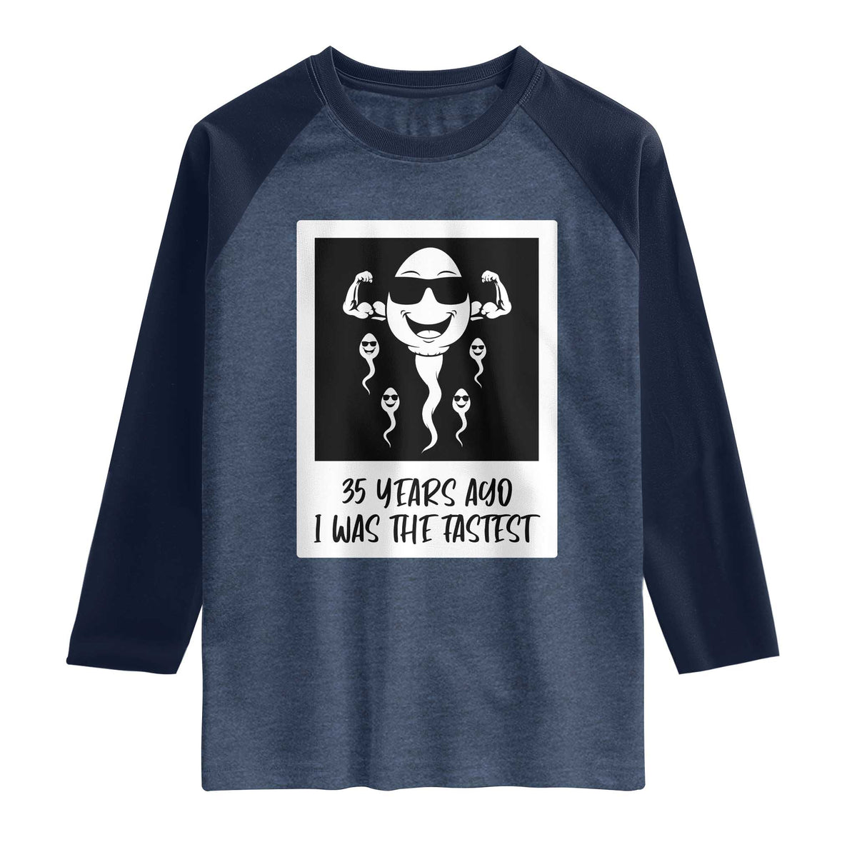35 Years Ago I Was The Fastest Raglan Shirt Hilarious 35th Birthday Party Graphic TS12 Heather Denim Navy Print Your Wear