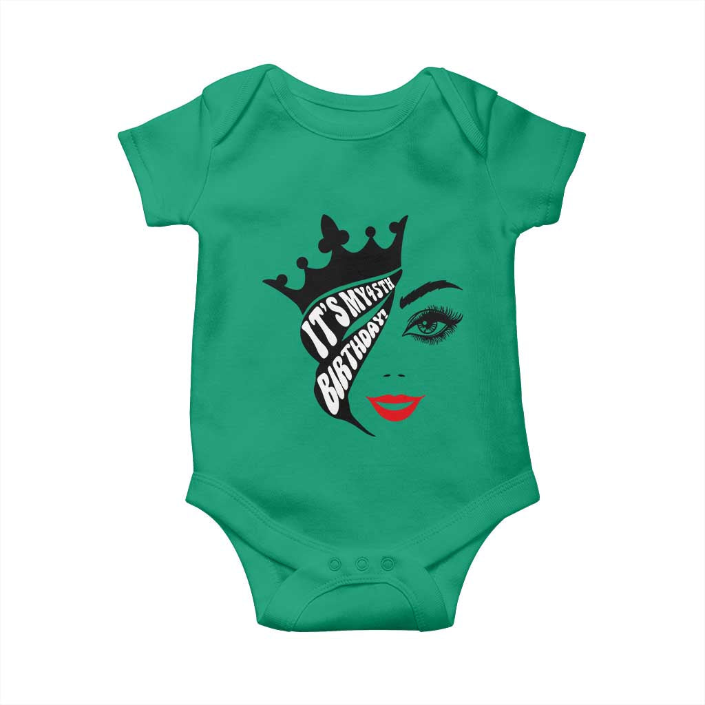 Its My 45th Birthday Baby Onesie Birthday Queen Crown Gift For Women TS12 Irish Green Print Your Wear