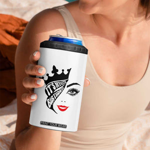 Its My 45th Birthday 4 in 1 Can Cooler Tumbler Birthday Queen Crown Gift For Women TS12 Print Your Wear