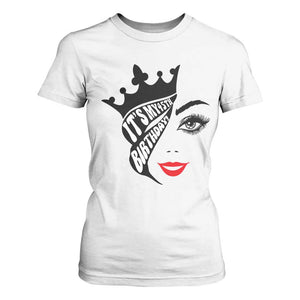 Its My 45th Birthday T Shirt For Women Birthday Queen Crown Gift For Women TS12 White Print Your Wear