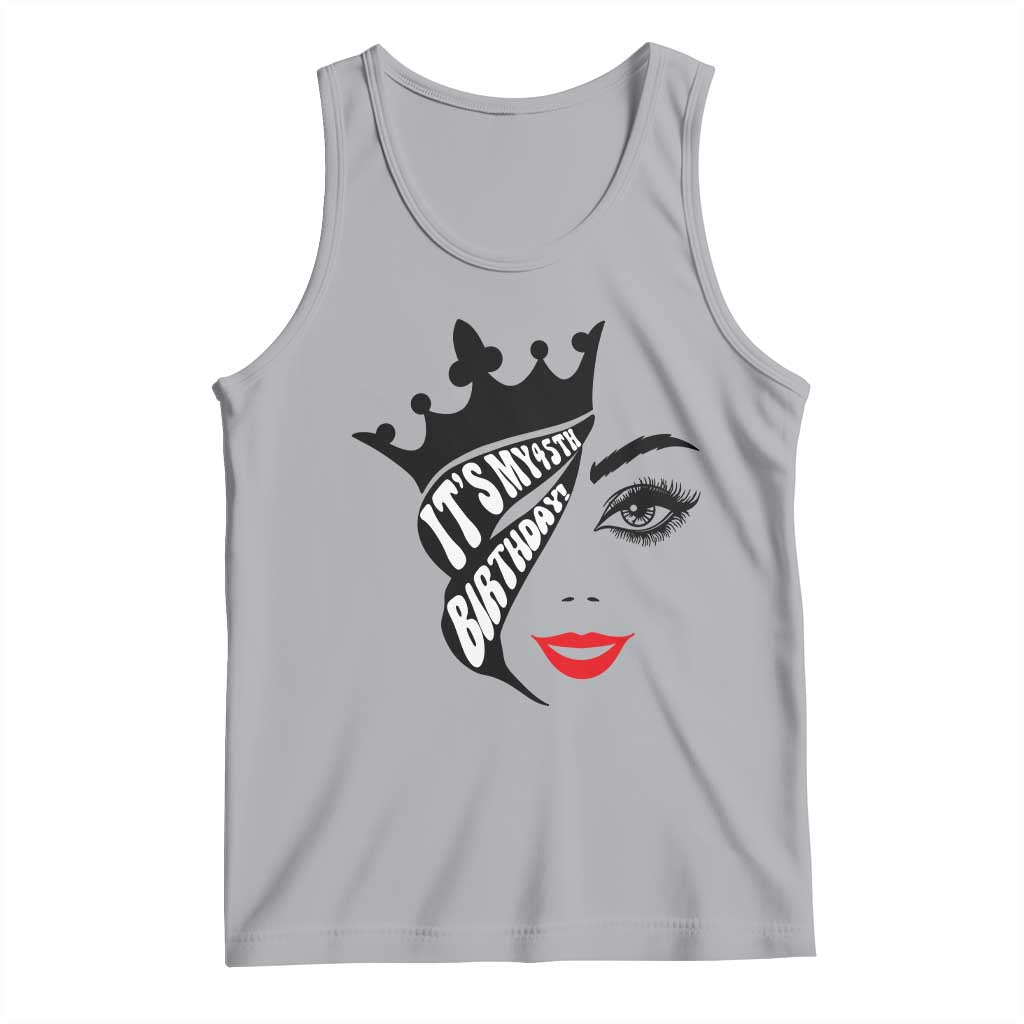 Its My 45th Birthday Tank Top Birthday Queen Crown Gift For Women TS12 Athletic Heather Print Your Wear
