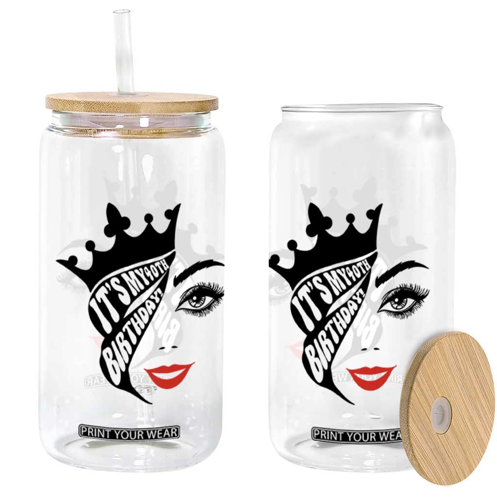 Its My 40th Birthday Glass Can Birthday Queen Crown Gift For Women TS12 Print Your Wear