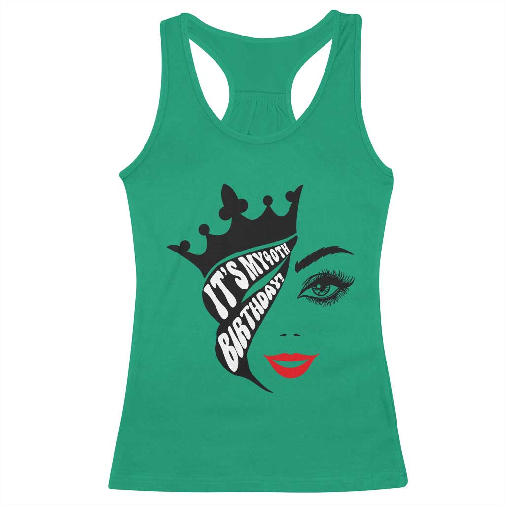 Its My 40th Birthday Racerback Tank Top Birthday Queen Crown Gift For Women TS12 Irish Green Print Your Wear