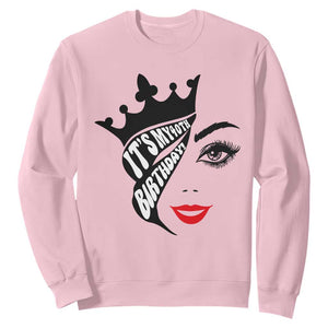 Its My 40th Birthday Sweatshirt Birthday Queen Crown Gift For Women TS12 Light Pink Print Your Wear