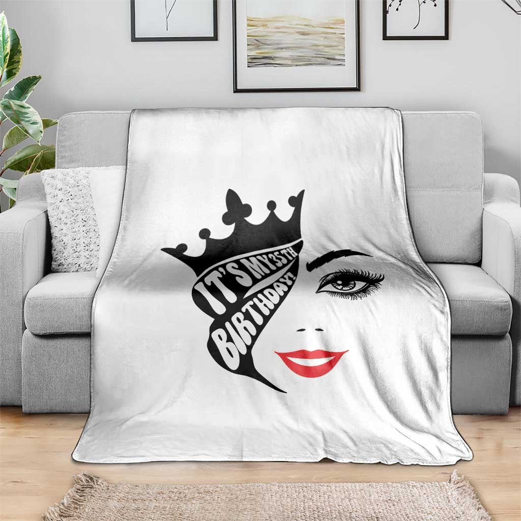 Its My 35th Birthday Throw Blanket Birthday Queen Crown Gift For Women