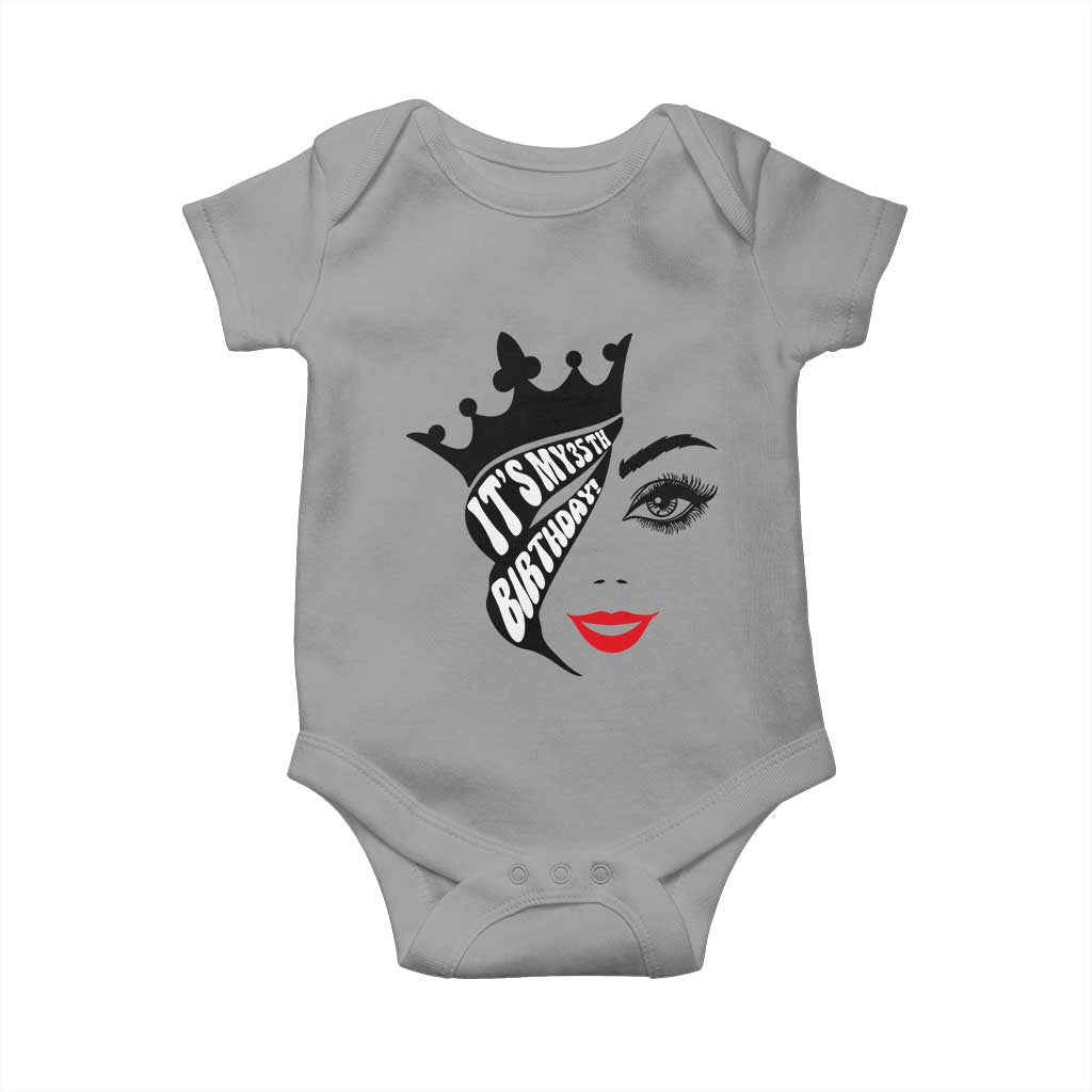 Its My 35th Birthday Baby Onesie Birthday Queen Crown Gift For Women TS12 Sport Gray Print Your Wear