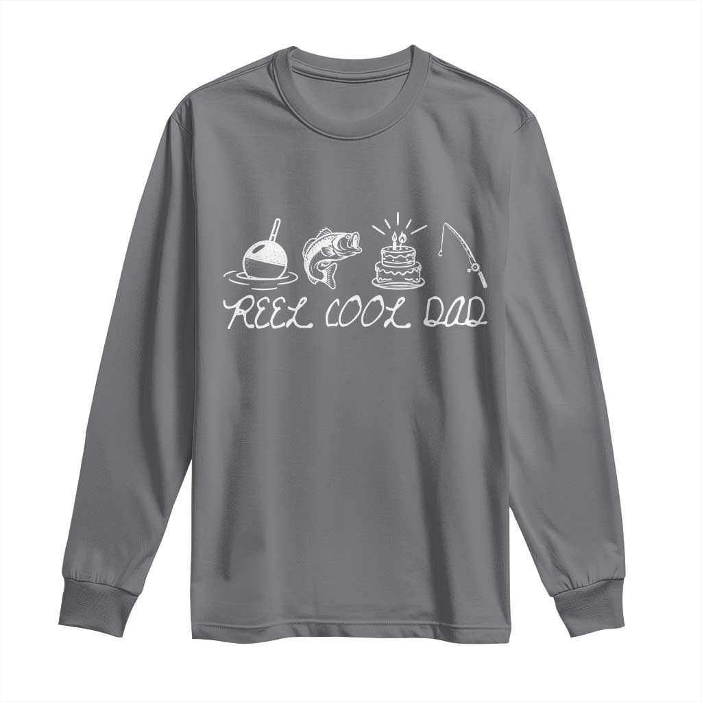 Reel Cool Dad Long Sleeve Shirt Funny Fishing Dad Birthday Gift TS12 Charcoal Print Your Wear